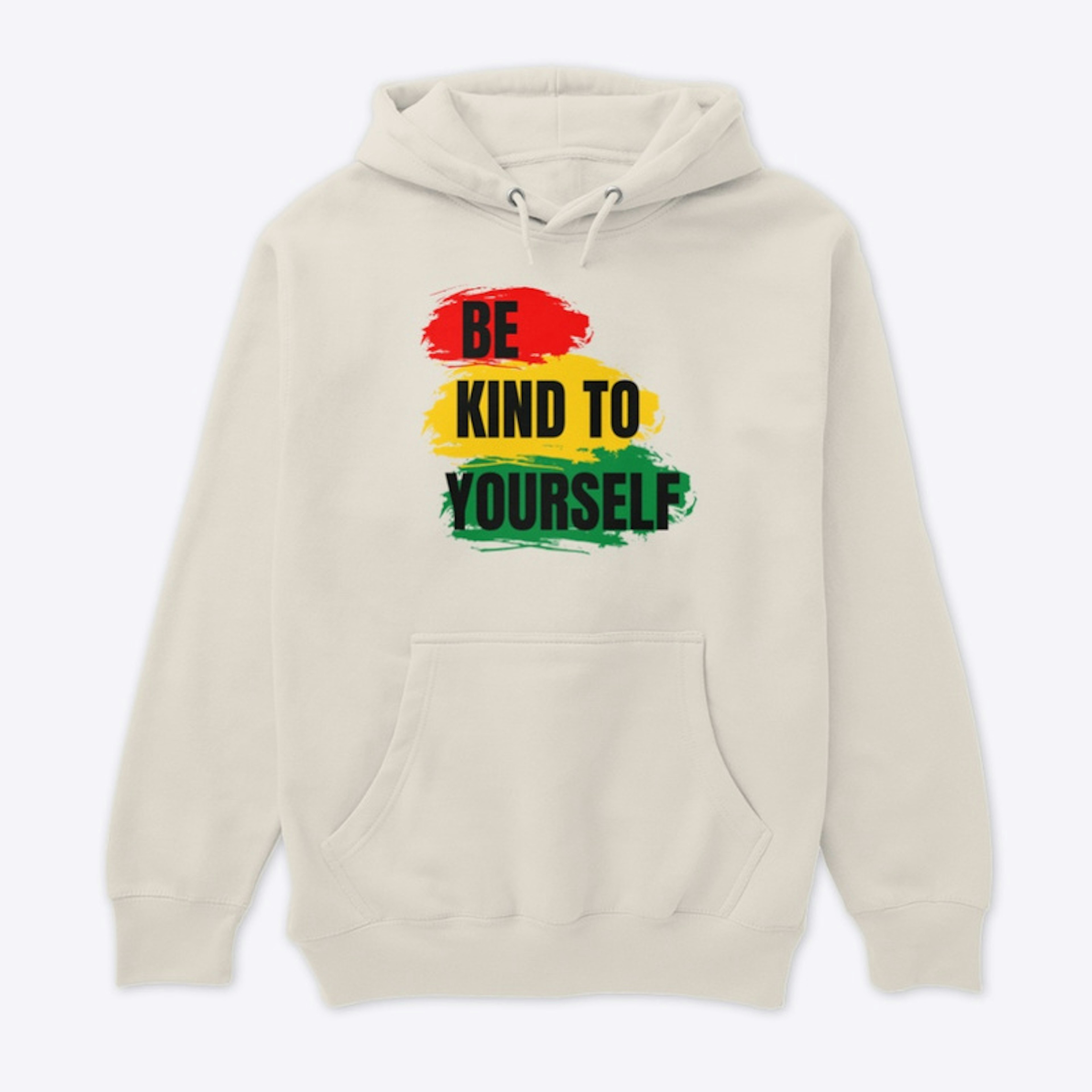 Be Kind to yourself (Limited Edition) 